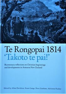 Te Rongopai 1814 'Takoto te pai!'